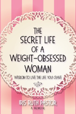 The Secret Life of the Weight-Obsessed Woman